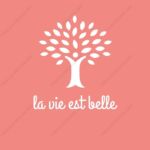 la vie est belle